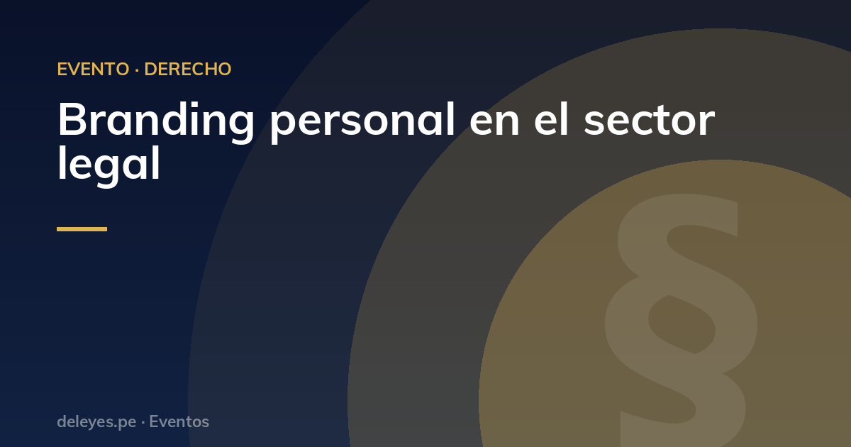Branding personal en el sector legal