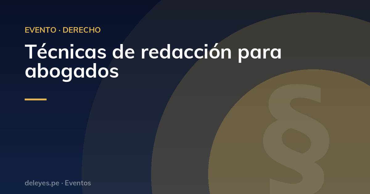 Técnicas de redacción para abogados